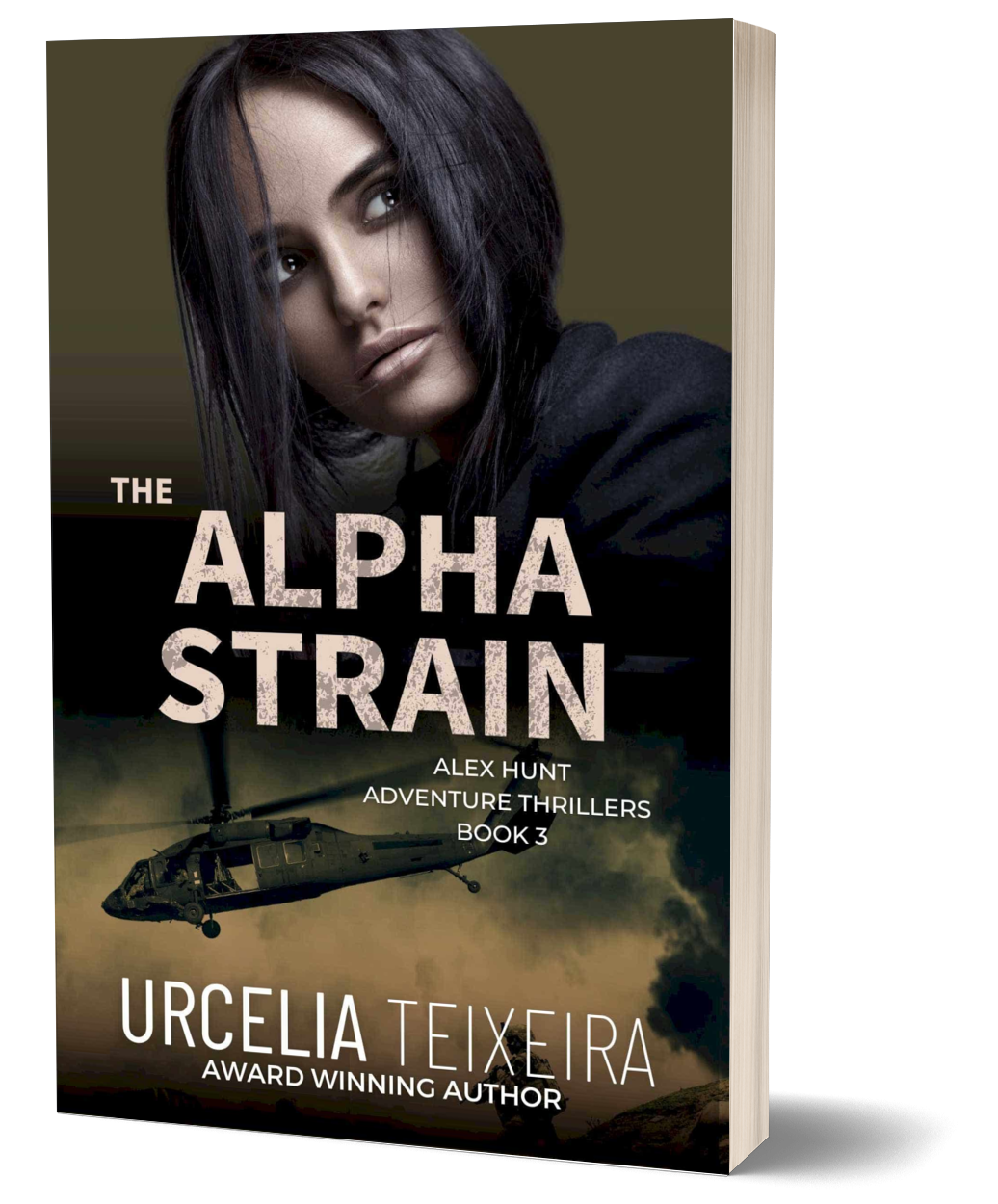 The Alpha Strain - Alex Hunt Adventure Thrillers Book 3 (Paperback)