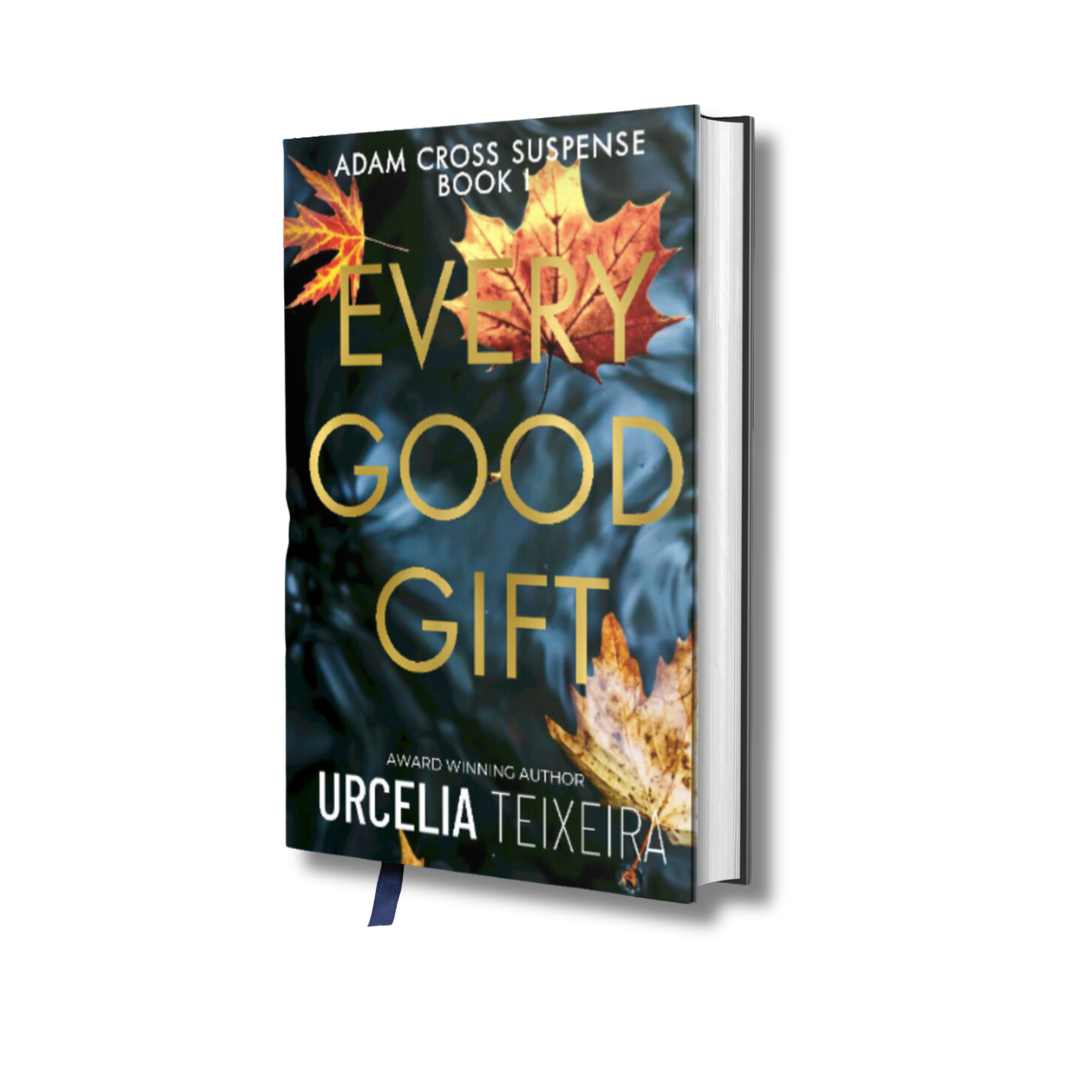 Every Good Gift - Adam Cross Suspense Book 1 (Special Gift Edition Hardcover)