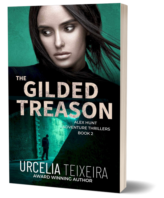 The Gilded Treason - Alex Hunt Adventure Thrillers Book 2 (Paperback)
