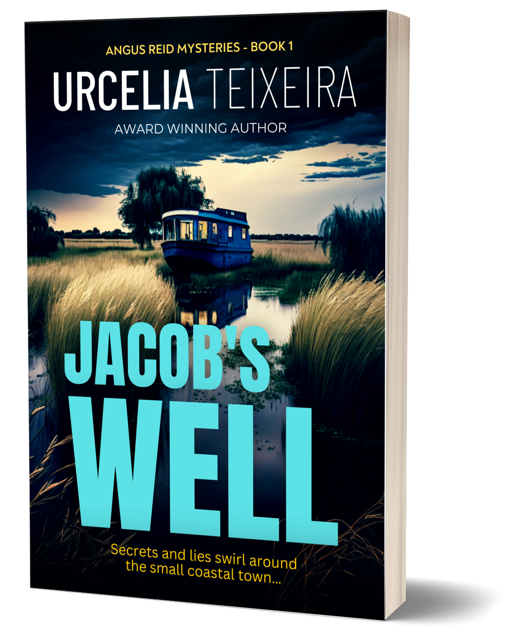 Jacob's Well - Angus Reid Mysteries Book 1 (Paperback)