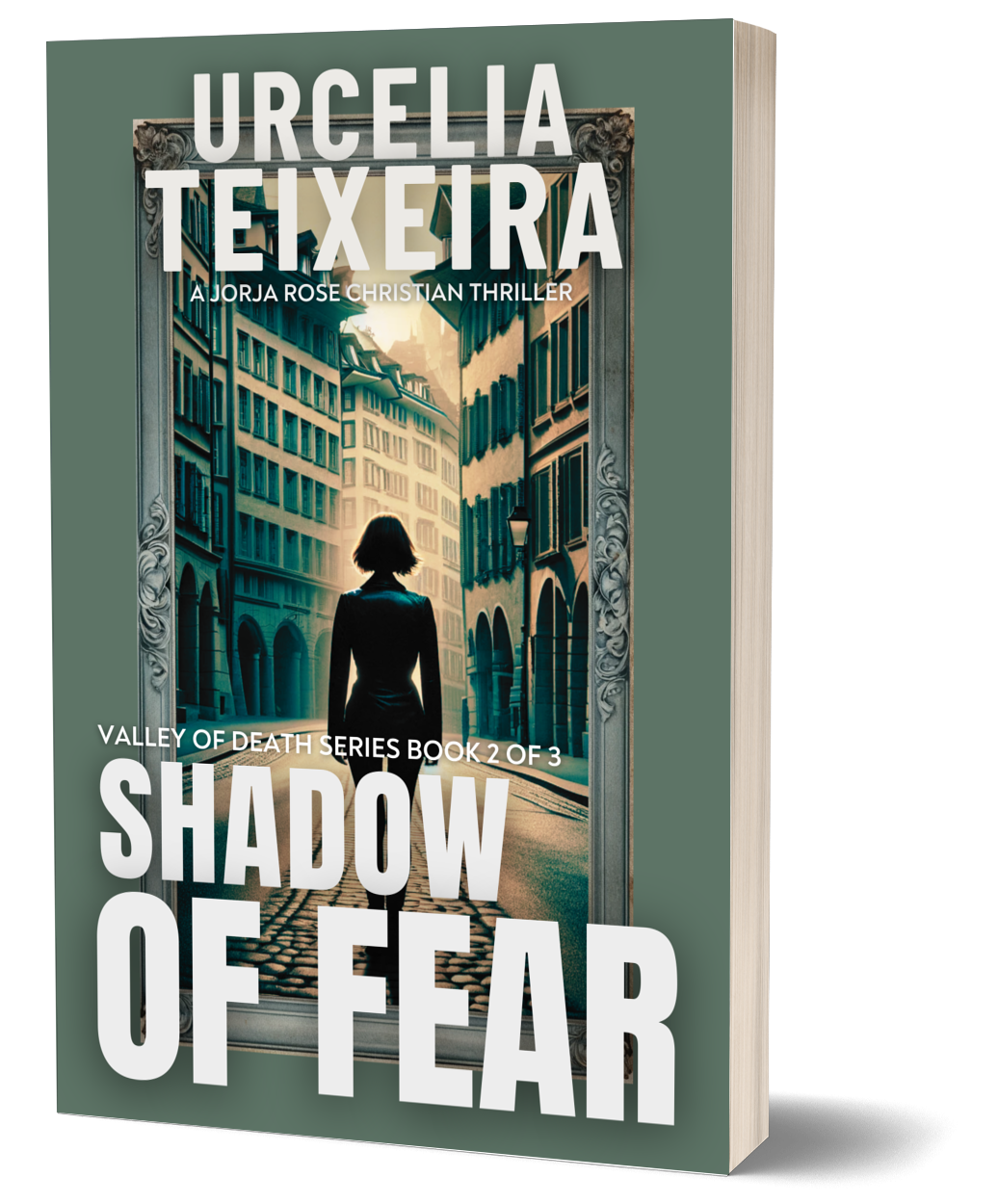 Shadow of Fear - Valley of Death Trilogy Book 2 (Paperback)