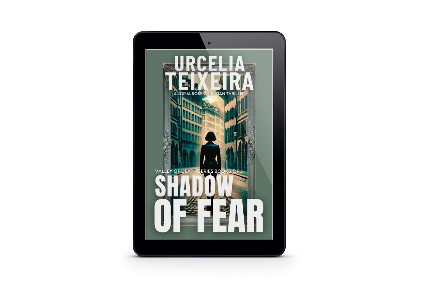 Shadow of Fear - Valley of Death Trilogy Book 2