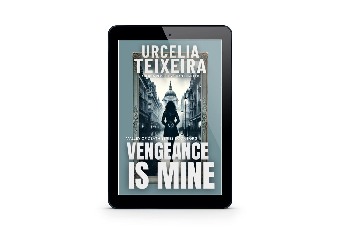 Vengeance is Mine - Valley of Death Trilogy Book 1