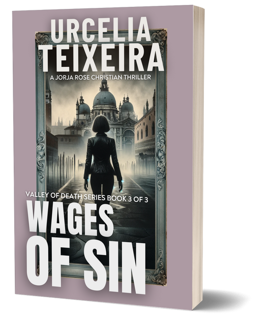 Wages of Sin - Valley of Death Trilogy Book 3 (Paperback)